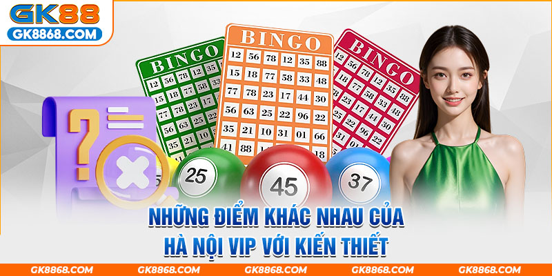 Những điểm khác nhau của Hà Nội Vip với kiến thiết